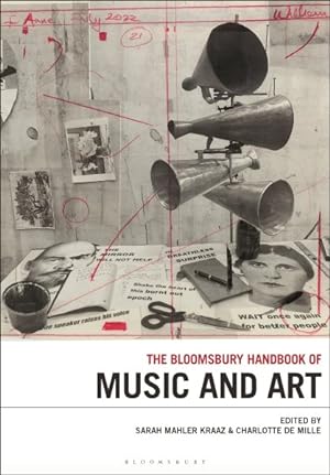 Image du vendeur pour Bloomsbury Handbook of Music and Art mis en vente par GreatBookPrices