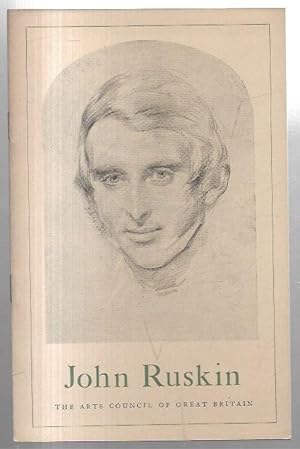 Seller image for John Ruskin 1819-1900: An Exhibition of Watercolours and Drawings. for sale by City Basement Books
