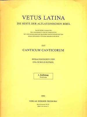 Image du vendeur pour Vetus Latina 10/3: Canticum Canticorum 1. Lieferung: Einleitung mis en vente par avelibro OHG