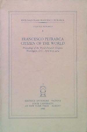 Bild des Verkufers fr Francesco Petrarca Citizen of the world zum Verkauf von Librodifaccia