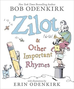 Seller image for Zilot & Other Important Rhymes for sale by GreatBookPrices