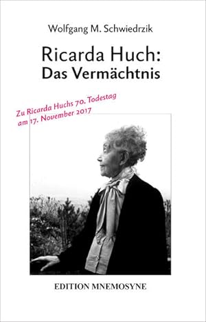 Seller image for Ricarda Huch: Das Vermchtnis (GegenSatz) for sale by Modernes Antiquariat - bodo e.V.