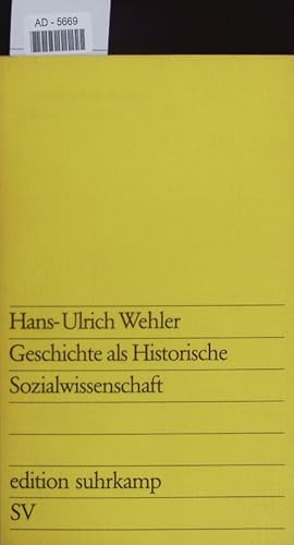 Imagen del vendedor de Geschichte als historische Sozialwissenschaft. a la venta por Antiquariat Bookfarm