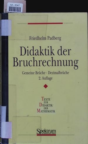 Bild des Verkufers fr Didaktik der Bruchrechnung. zum Verkauf von Antiquariat Bookfarm