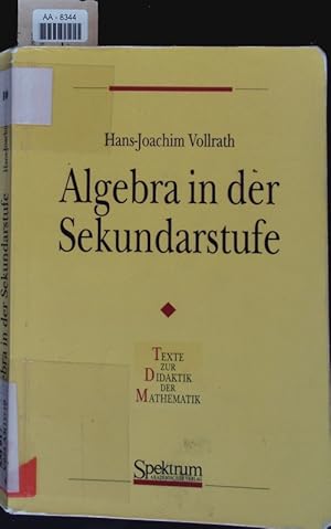 Bild des Verkufers fr Algebra in der Sekundarstufe. zum Verkauf von Antiquariat Bookfarm