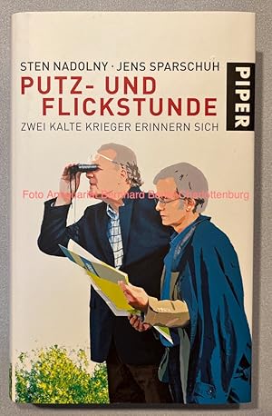 Putz- und Flickstunde. Zwei Kalte Krieger erinnern sich