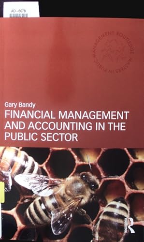 Bild des Verkufers fr Financial management and accounting in the public sector. zum Verkauf von Antiquariat Bookfarm