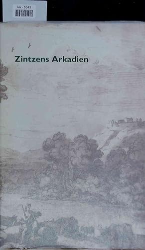 Bild des Verkufers fr Zintzens Arkadien. AA-6643 zum Verkauf von Antiquariat Bookfarm