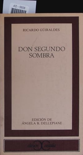 Imagen del vendedor de Don Segundo Sombra. a la venta por Antiquariat Bookfarm