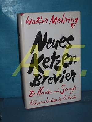 Seller image for Neues Ketzerbrevier : Balladen und Songs for sale by Antiquarische Fundgrube e.U.