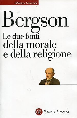 Le due fonti della morale e della religione