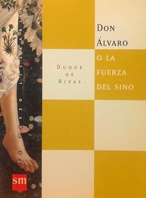 Seller image for Don lvaro o la fuerza del sino (Student edition). for sale by TraperaDeKlaus