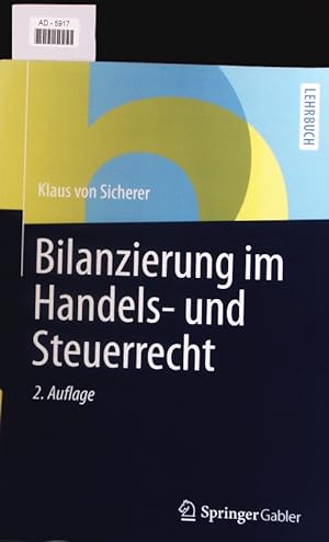 Imagen del vendedor de Bilanzierung im Handels- und Steuerrecht. a la venta por Antiquariat Bookfarm