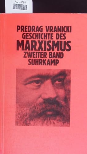 Bild des Verkufers fr Geschichte des Marxismus. zum Verkauf von Antiquariat Bookfarm