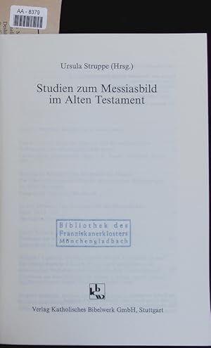 Bild des Verkufers fr Studien zum Messiasbild im Alten Testament. zum Verkauf von Antiquariat Bookfarm