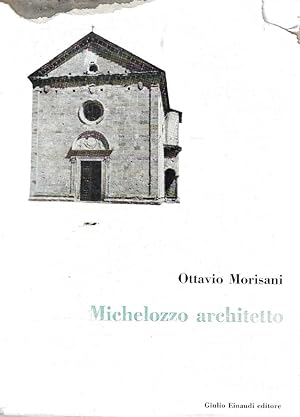 Imagen del vendedor de Michelozzo architetto a la venta por Messinissa libri