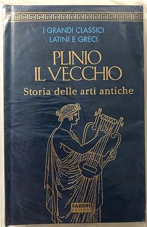 Immagine del venditore per Plinio il Vecchio. Storia delle arti antiche. venduto da librisaggi