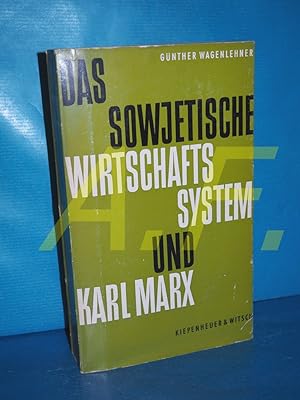 Bild des Verkufers fr Das sowjetische Wirtschaftssystem und Karl Marx zum Verkauf von Antiquarische Fundgrube e.U.