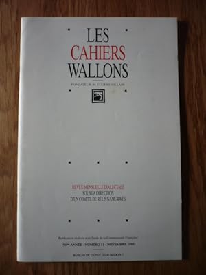 Les Cahiers Wallons N°11 - NOVEMBRE 1993 - Bone Novèle .