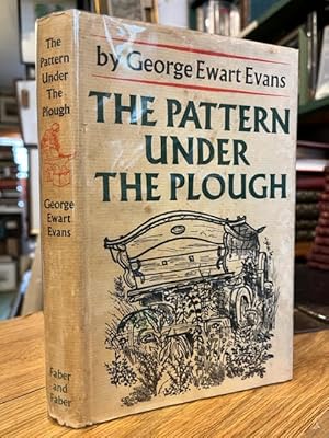 The Pattern under the Plough: Aspects of the Folk-Life of East Anglia