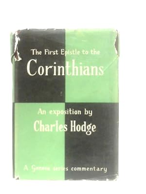 Bild des Verkufers fr An Exposition of the First Epistle to the Corinthians zum Verkauf von World of Rare Books