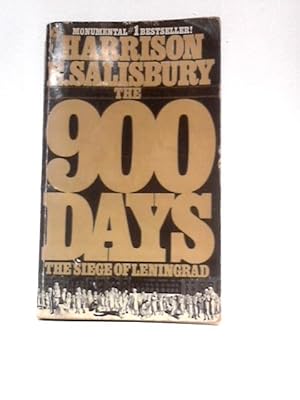 Seller image for The 900 Days: The Siege Of Leningrad for sale by World of Rare Books