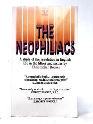 Seller image for The Neophiliacs for sale by World of Rare Books