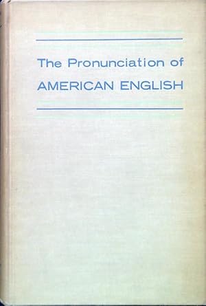 The Pronunciation of American English