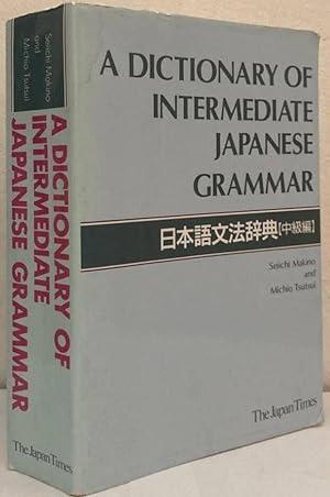 A Dictionary of Intermediate Japanese Grammar