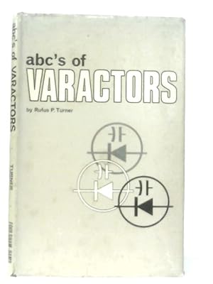 Bild des Verkufers fr ABC's of Varactors zum Verkauf von World of Rare Books