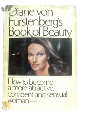 Bild des Verkufers fr Diane Von Furstenberg's book of Beauty zum Verkauf von World of Rare Books