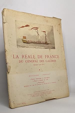 Bild des Verkufers fr La rale de France du gnral des galres (poque Louis XIV) zum Verkauf von crealivres