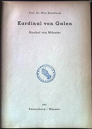 Bild des Verkufers fr Kardinal von Galen : Bischof von Mnster. zum Verkauf von books4less (Versandantiquariat Petra Gros GmbH & Co. KG)