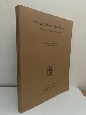 Seller image for War as a Cultural and Social Force. Essays on Warfare in Antiquity for sale by Erik Oskarsson Antikvariat