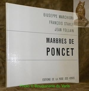 Bild des Verkufers fr Marbres de Poncet. zum Verkauf von Bouquinerie du Varis