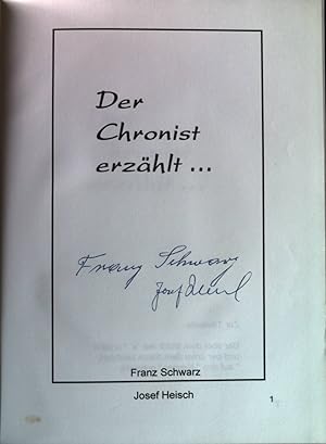 Der Chronist erzählt. (SIGNIERTES EXEMPLAR)