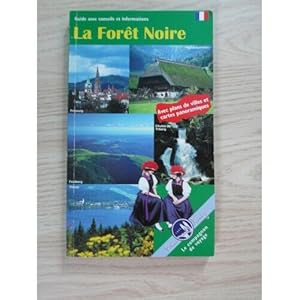 Image du vendeur pour La Fort Noire. Guide avec conseils et informations mis en vente par Dmons et Merveilles