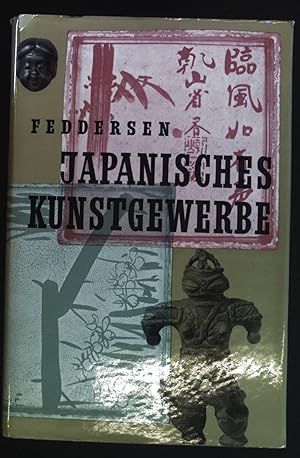 Image du vendeur pour Japanisches Kunstgewerbe : ein Handbuch fr Sammler und Liebhaber. Bibliothek fr Kunst- und Antiquittenfreunde ; Bd. 2 mis en vente par books4less (Versandantiquariat Petra Gros GmbH & Co. KG)