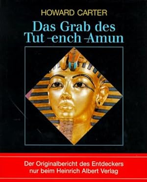 Das Grab des Tut-ench-Amun