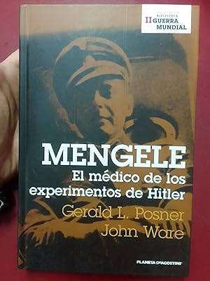 Seller image for Mengele. El mdico de los experimentos de Hitler for sale by Librera Eleutheria