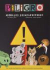 Immagine del venditore per Peligro! Animales desapareciendo venduto da Agapea Libros