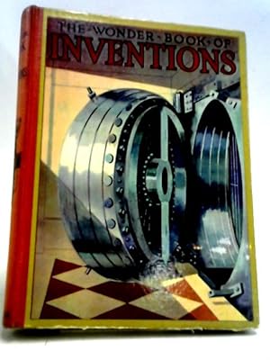 Bild des Verkufers fr The Wonder Book of Inventions zum Verkauf von World of Rare Books