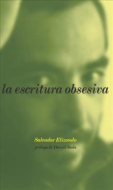Seller image for La Escritura Obsesiva/ Obsessive Writing for sale by GreatBookPrices