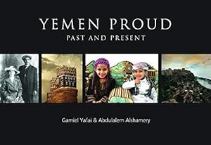 Seller image for Yemen Proud: Past and Present for sale by WeBuyBooks