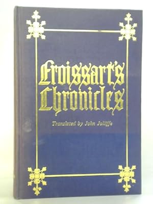 Seller image for Froissarts Chronicles for sale by World of Rare Books