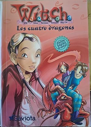 Seller image for WITCH. LOS CUATRO DRAGONES. for sale by Libreria Lopez de Araujo