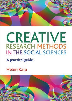 Bild des Verkufers fr Creative Research Methods in the Social Sciences : A Practical Guide zum Verkauf von GreatBookPrices