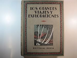 Seller image for LOS GRANDES VIAJES Y EXPLORACIONES.: VIAJE DEL ATLNTICO AL PACFICO A TRAVS DE EL CANADA, LAS MONTAAS PEDREGOSAS Y LA COLOMBIA INGLESA. AL ASALTO DE LA CUMBRES DELS MUNDO. LAS EXPEDICIONES AL HIMALAYA. ISLAS DE ENSUEO. TRES AOS ENTRE LOS INDGENAS DE LA POLINESIA, for sale by Costa LLibreter