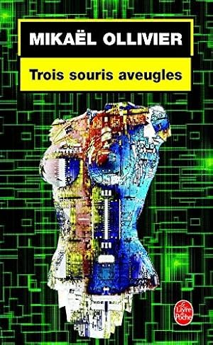 Trois souris aveugles