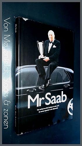 Mr Saab - Het verhaal van Erik Carlsson on the roof, de eerste superster in de rallywereld